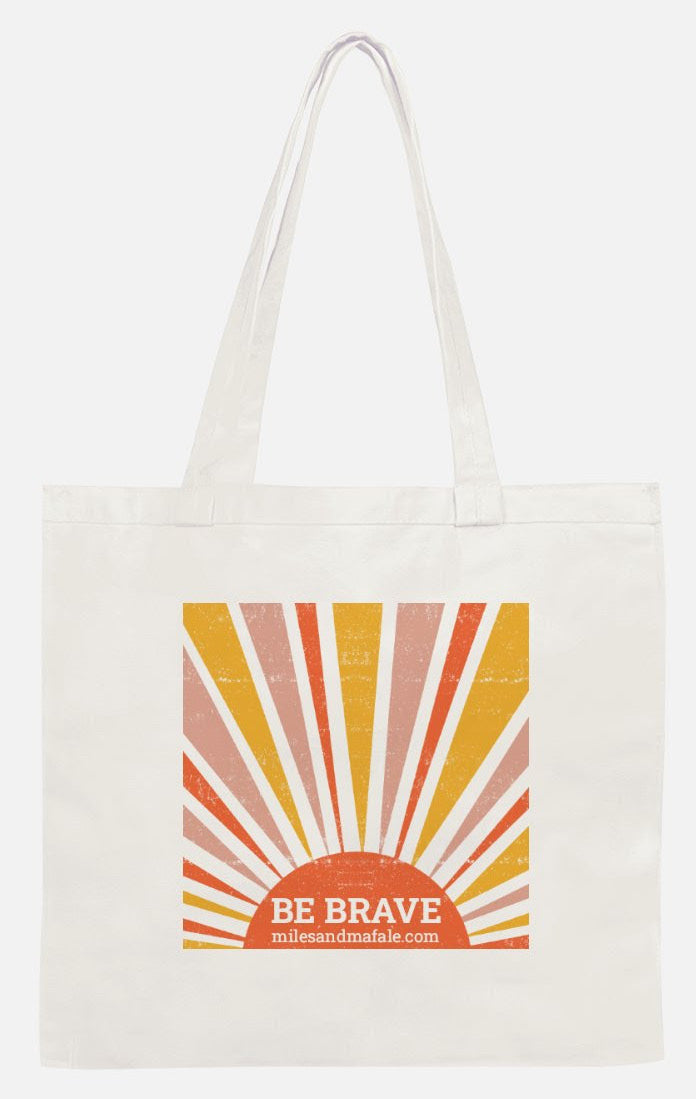 Be Brave - Miles & Mafale - Tote Bag